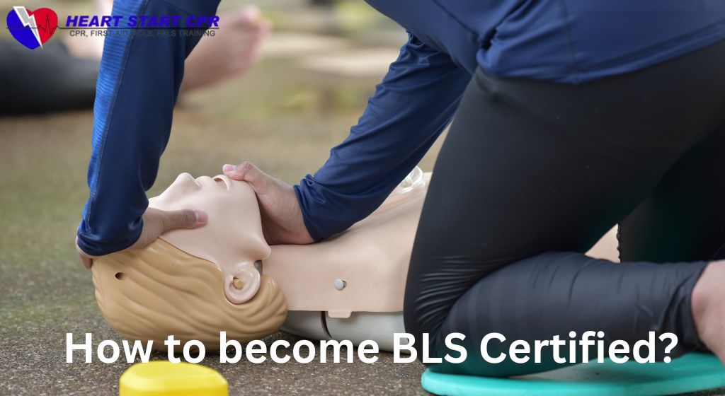 How to become BLS certified
