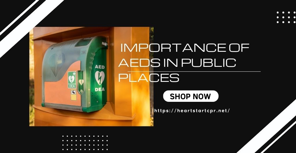 Importance of AEDs for public places