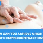 How Can You Achieve a High Chest Compression Fraction?